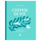 Chemin de vie - Donna Ashworth